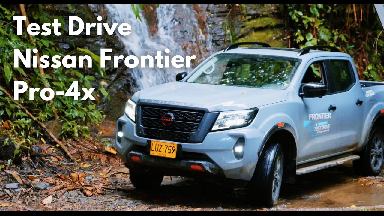¡Test Drive Nissan Frontier Pro-4x! Prueba de su mecánica y tecnología