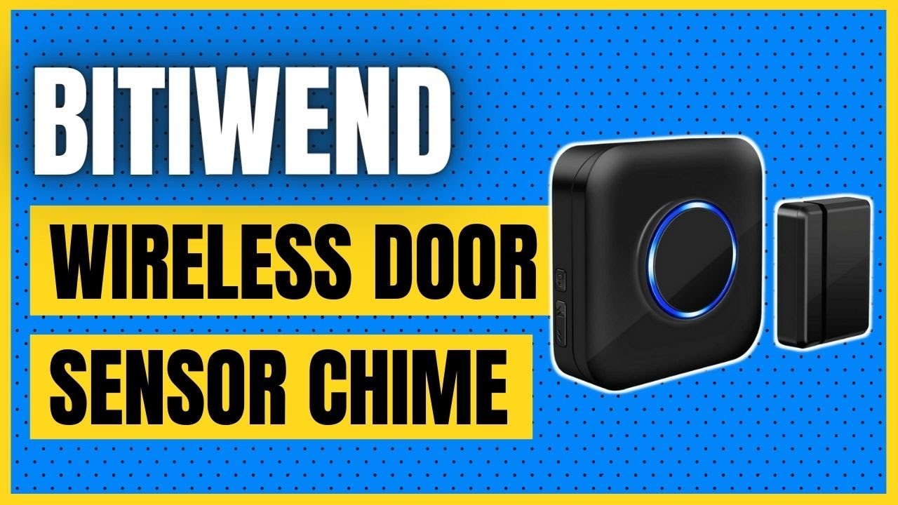 Wireless Door Sensor Chime BITIWEND