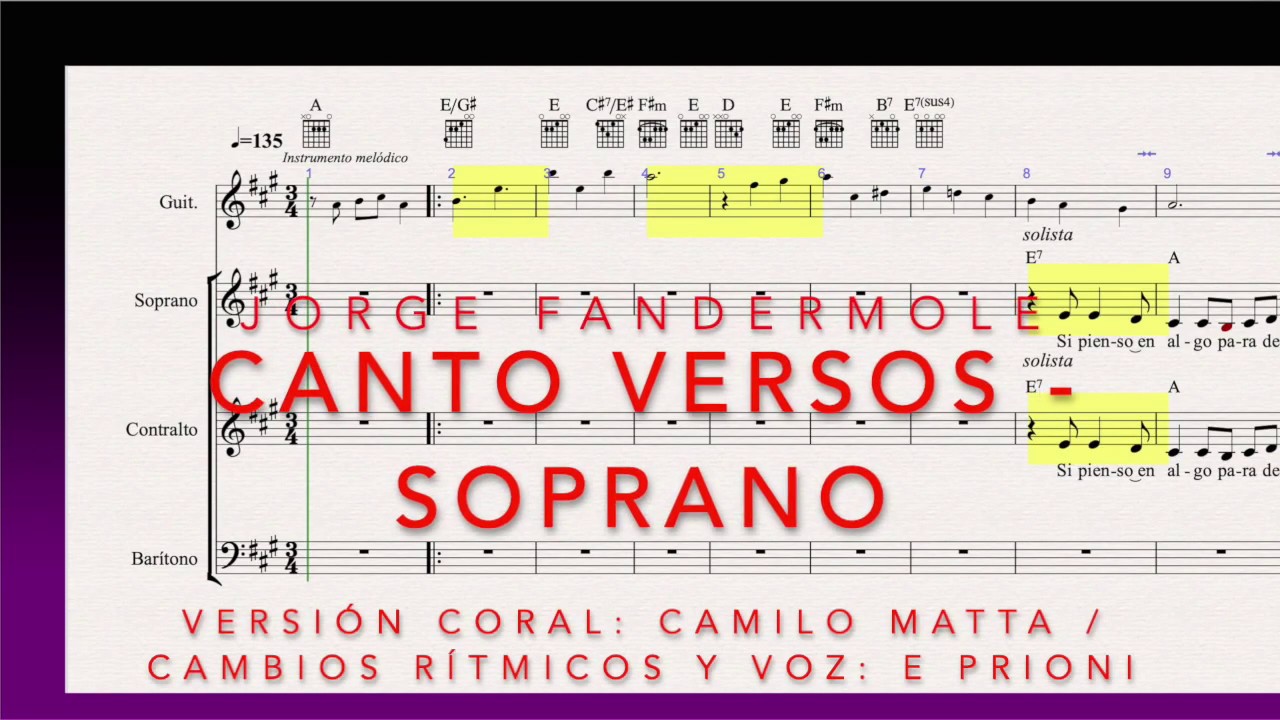 Canto versos (Soprano) - J. Fandermole - Versión Coral: Camilo Matta