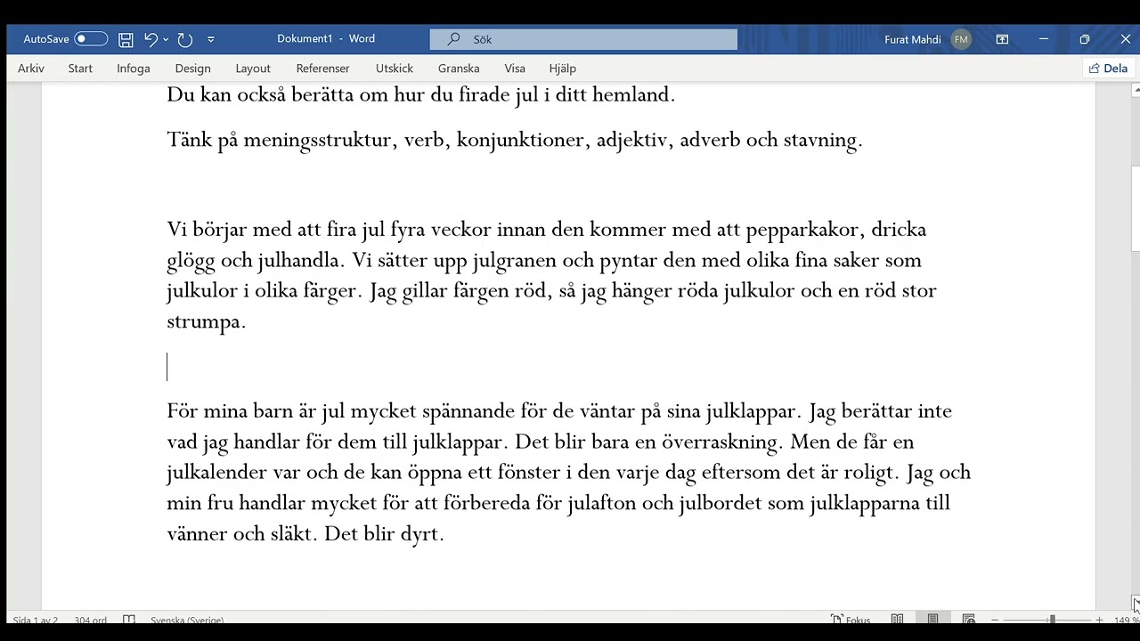 SFI Kurs C: Skriv en text om en högtid. Berätta hur du firar jul.