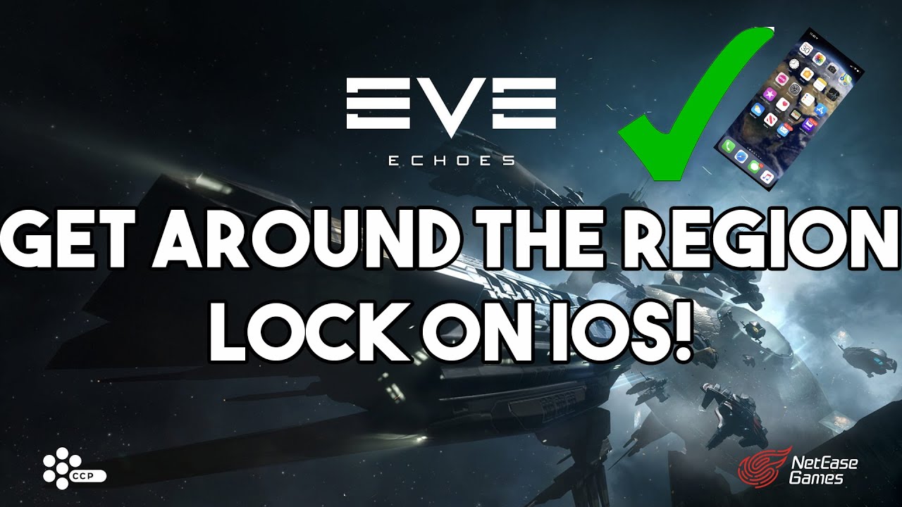 GET AROUND THE IOS BETA REGION LOCK! : EVE ECHOES