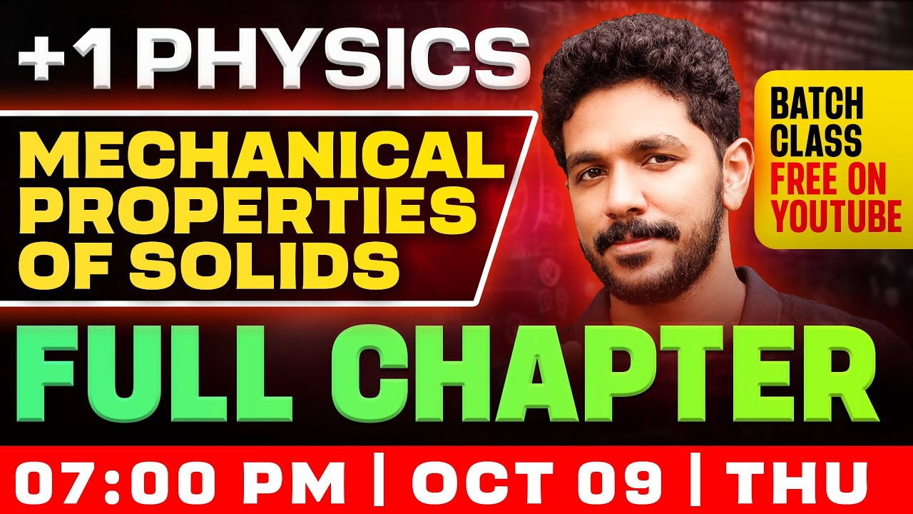 Plus One Physics | Mechanical Properties  Of Solids | Full Chapter | Exam Winner