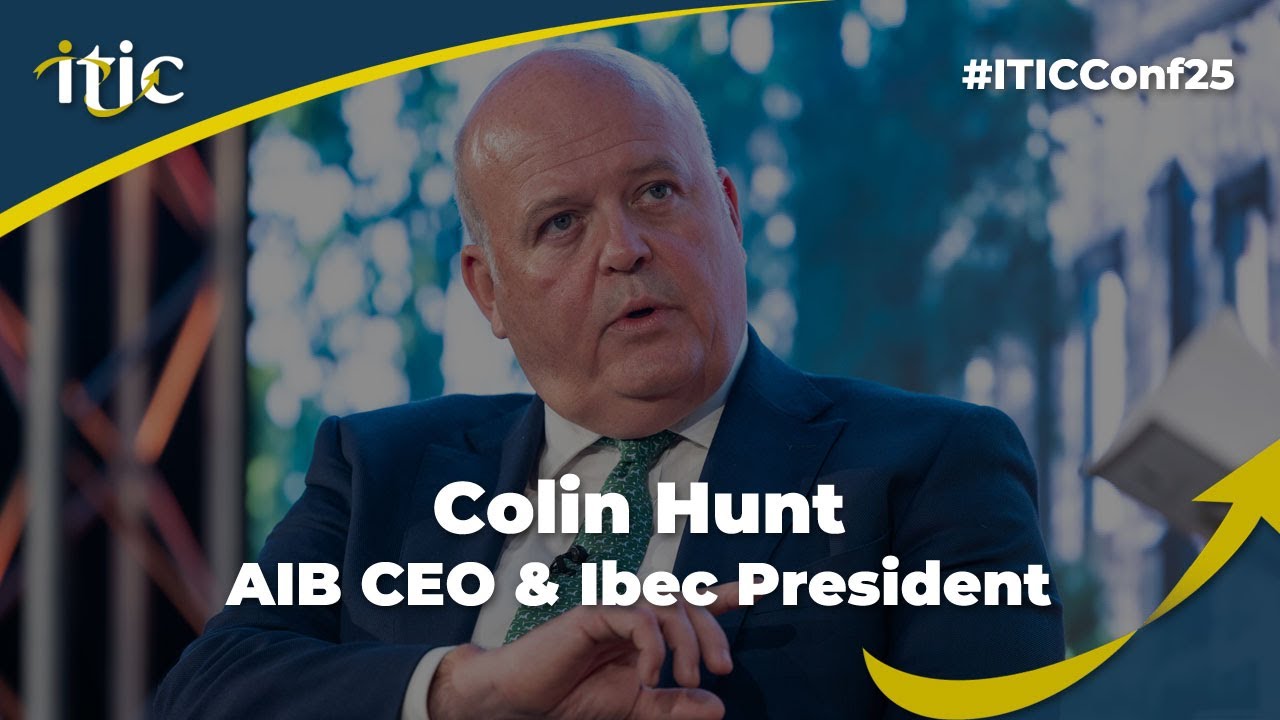 ITICConf25 - AIB CEO and Ibec President Colin Hunt fireside chat with Dearbhail McDonald