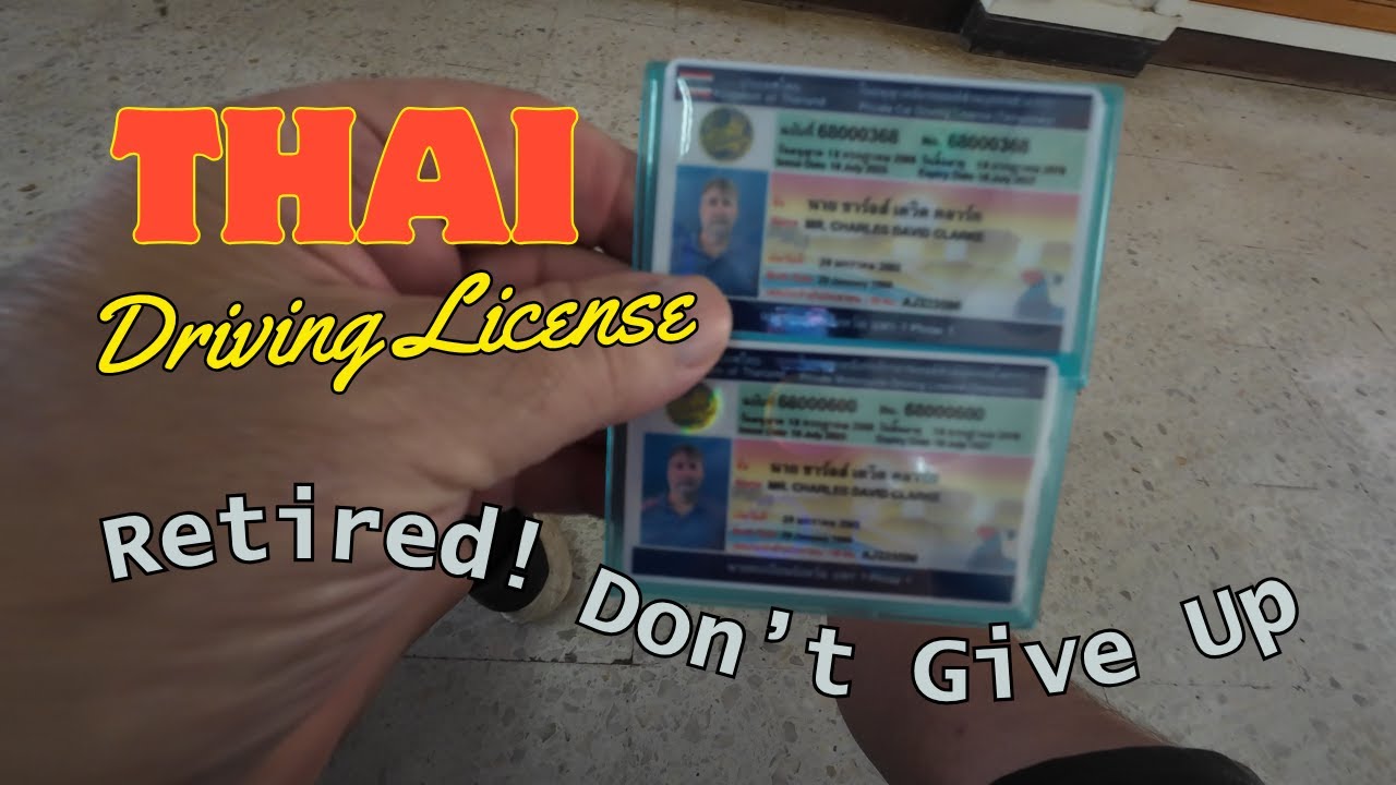Thai Drivers License, for Car and Motorcycle