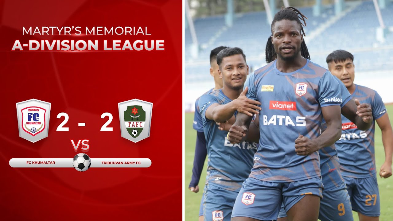 FC Khumaltar VS Tribhuvan Army Football Club || Match Highlights || A Division League 2023