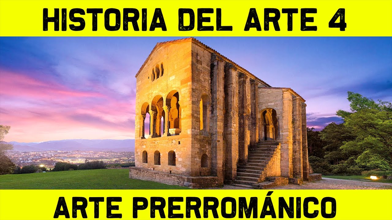 Historia del ARTE PRERROMÁNICO (Europa y España) 🎨 HISTORIA DEL ARTE 4 🎨 (resumen documental)