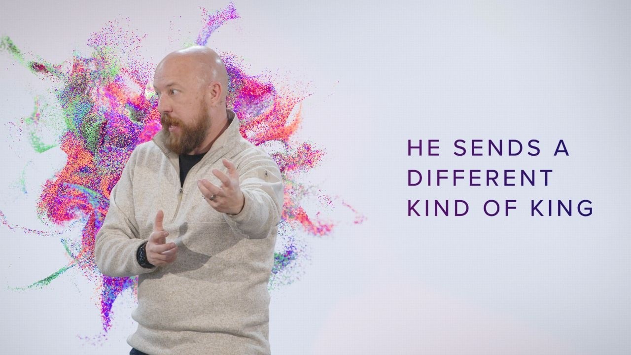 He Sends A Different Kind of King