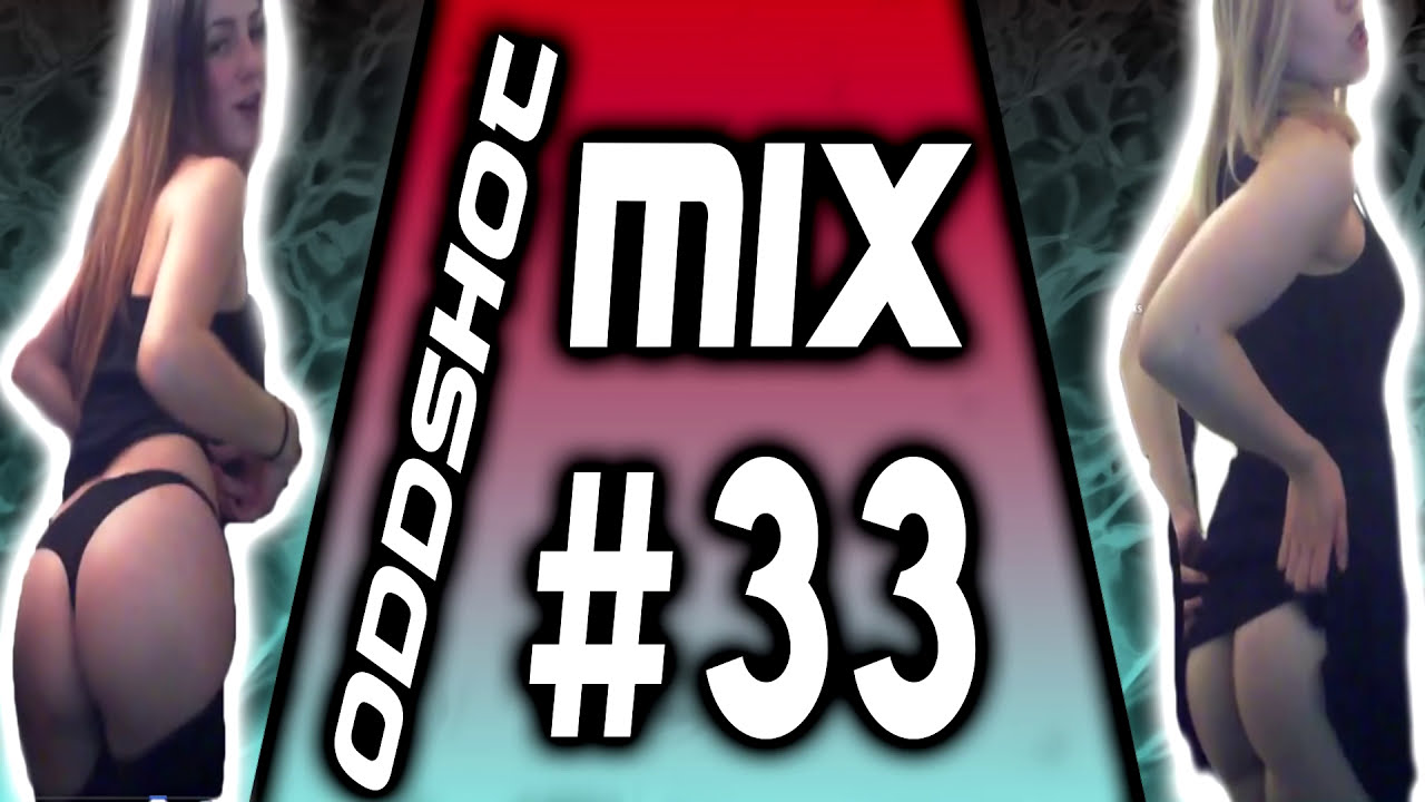 Oddshot Mix #33 Pijane dziewczyny pokazują co nieco! Urodzinowa impreza u Easiego!
