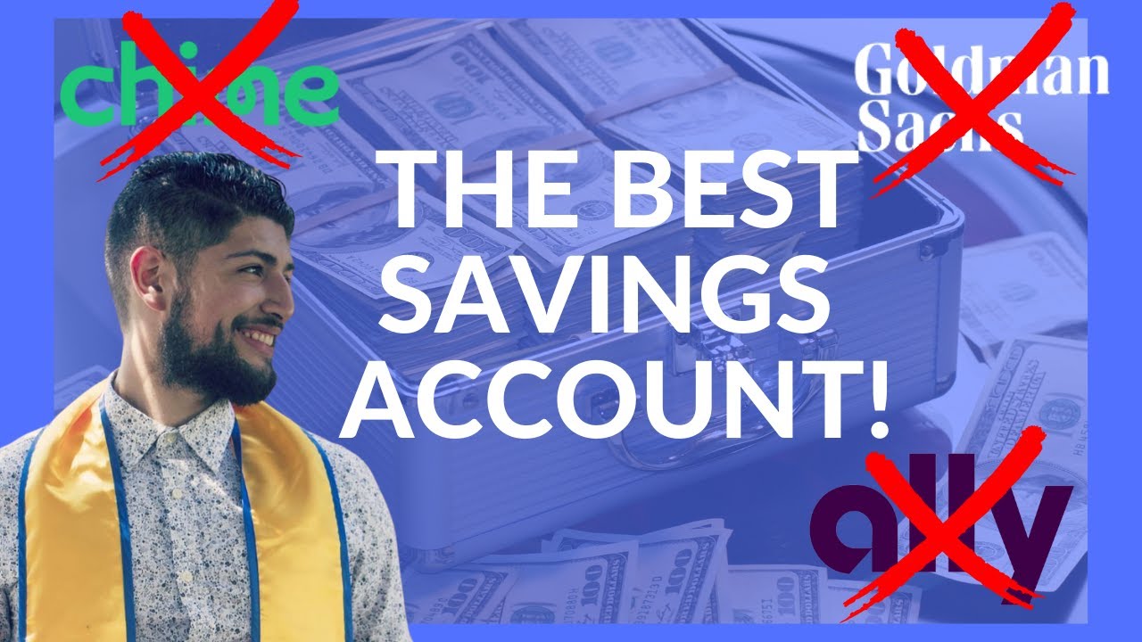The Best Savings Account! (2021)