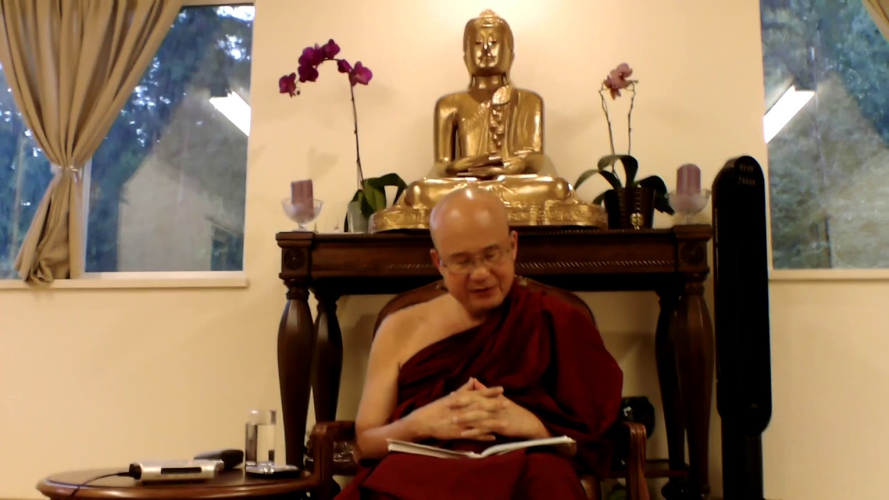 The Four Foundations of Mindfulness by Sayadaw U Nyanaramsi: Aug 6th, 2019