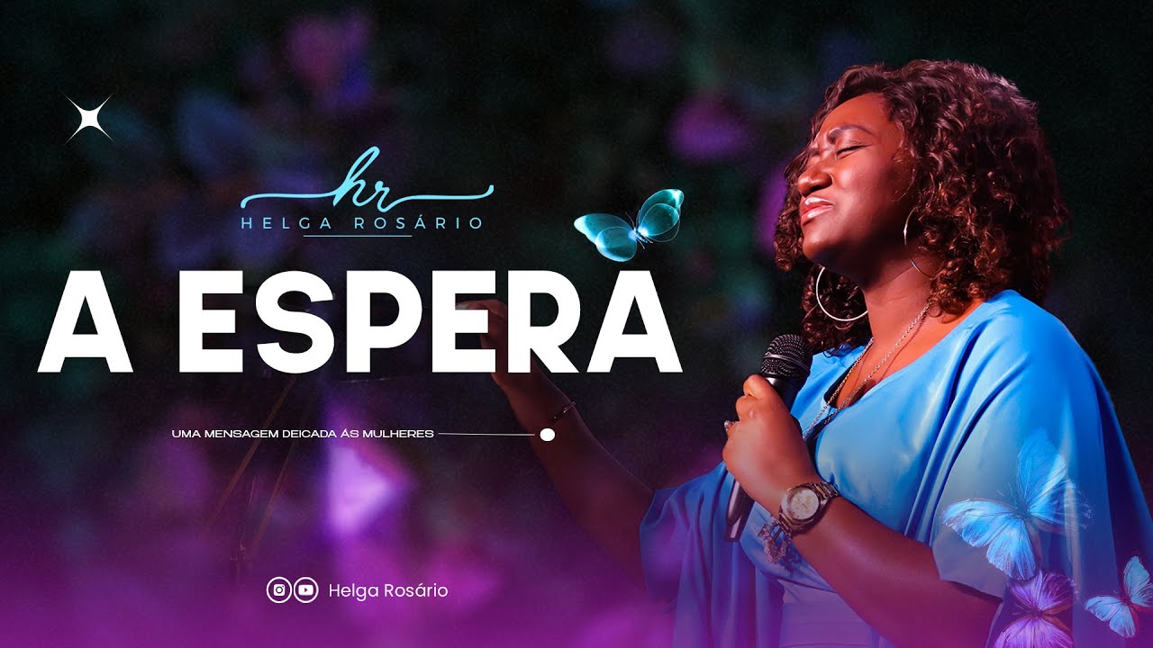 A Espera | Helga Rosário (Floresça - Encontro De Mulheres)