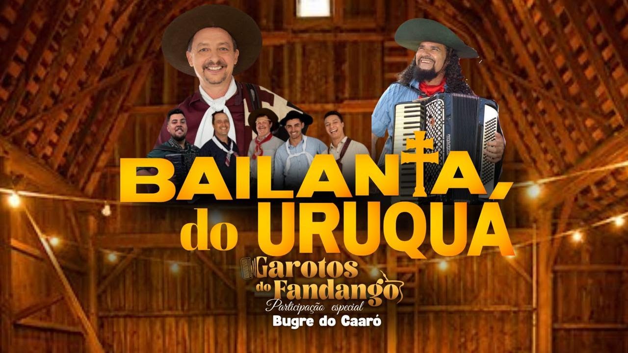 BAILANTA DO URUQUÁ - Garotos do Fandango Part. Especial Bugre do Caaró