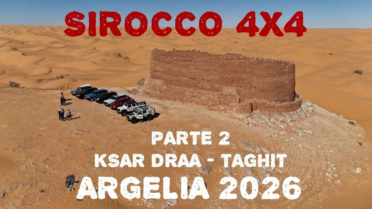 Argelia 2026 Parte 2