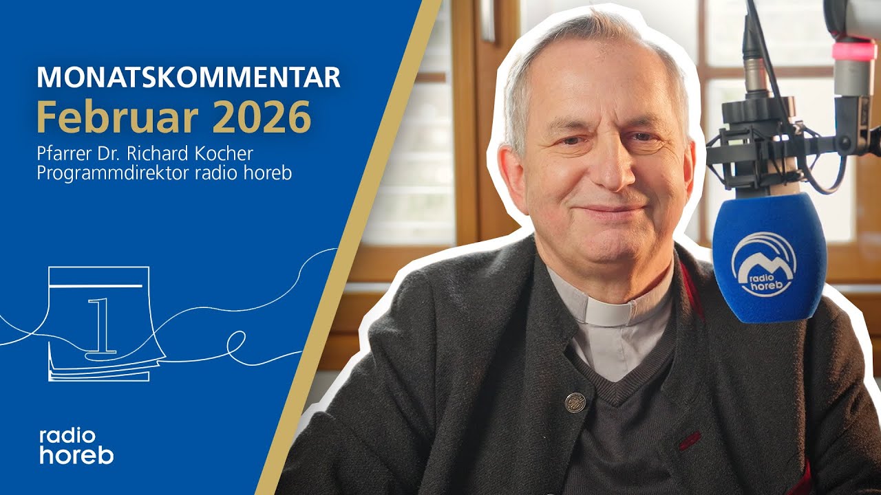 Monatskommentar Februar 2026 | Pfarrer Dr. Richard Kocher