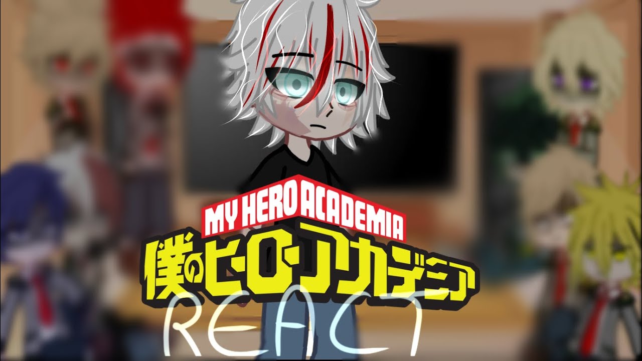 || class 1-A react to Touya todoroki || season 5 TL || gacha || Gcrv || mha/Bnha || noships || Ju ||