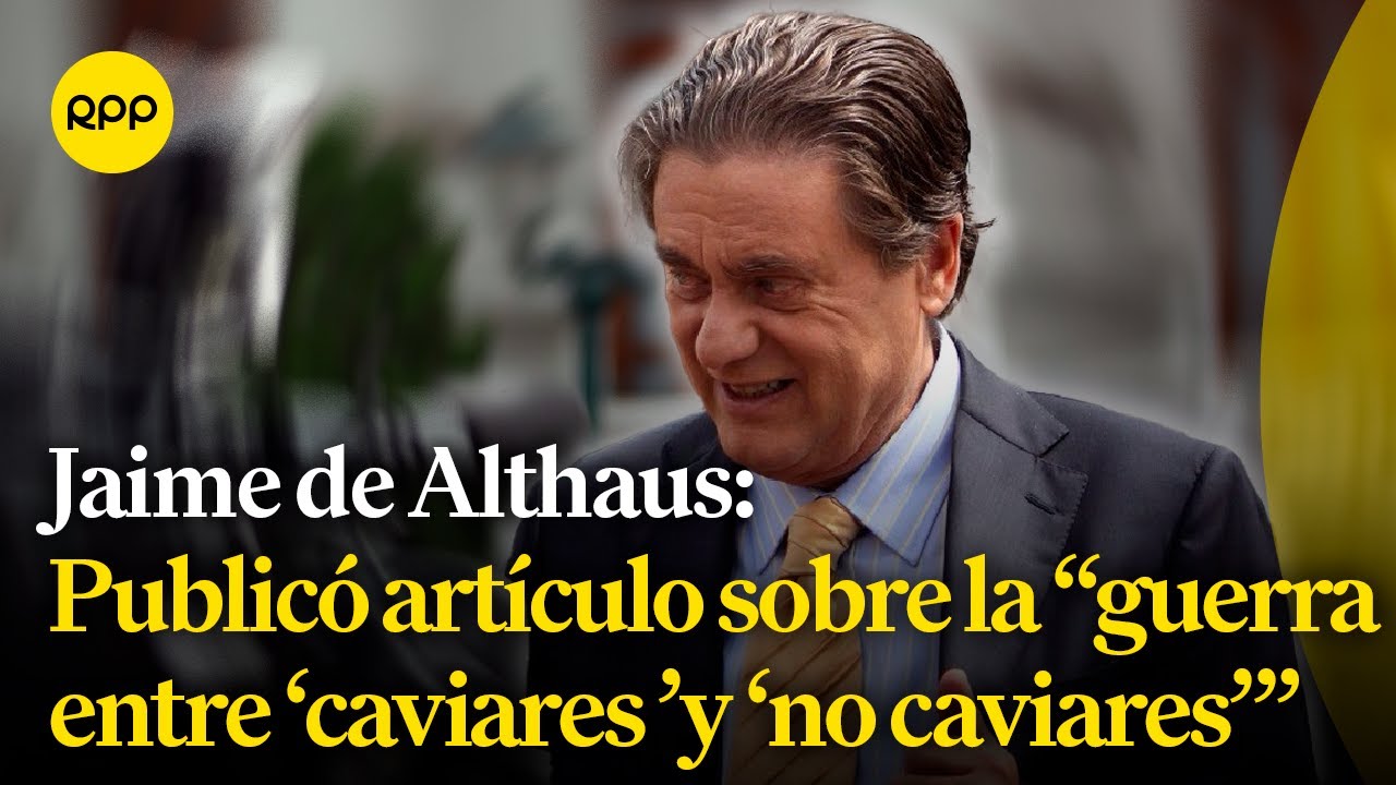 Jaime de Althaus publicó un artículo sobre la 