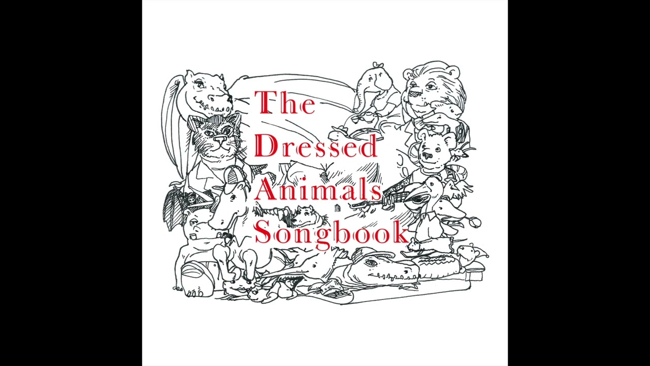 Kevin Hume - The Dressed Animals Songbook - Full Album (2011)