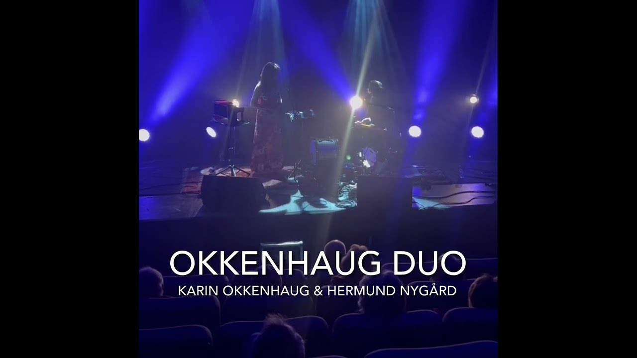 Okkenhaug/Nygård Duo - Vega april 24