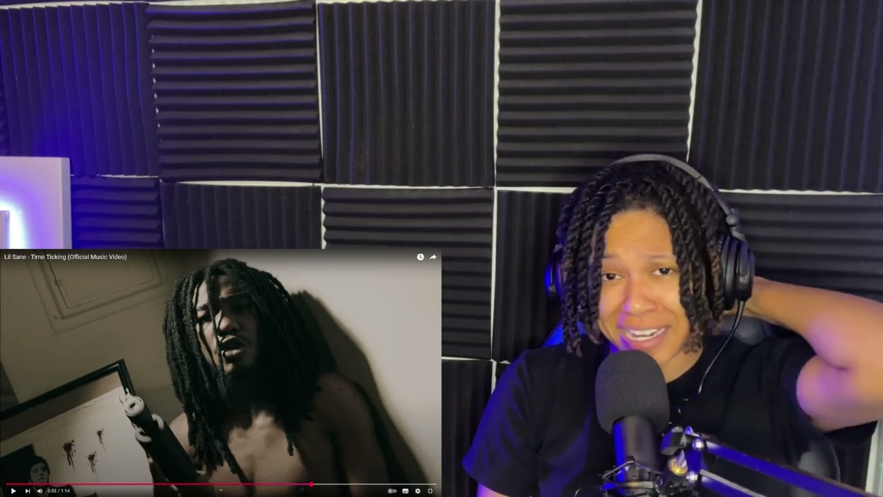 Lil Sane - Time Ticking(Reaction)