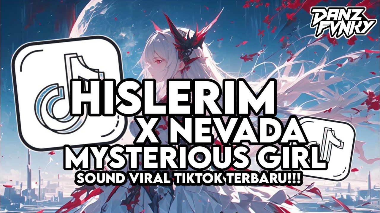 DJ HISLERIM X NEVADA X MYSTERIOUS GIRL X MELODY STYLE KONDANG CANDU VIRAL TIKTOK TERBARU 2026