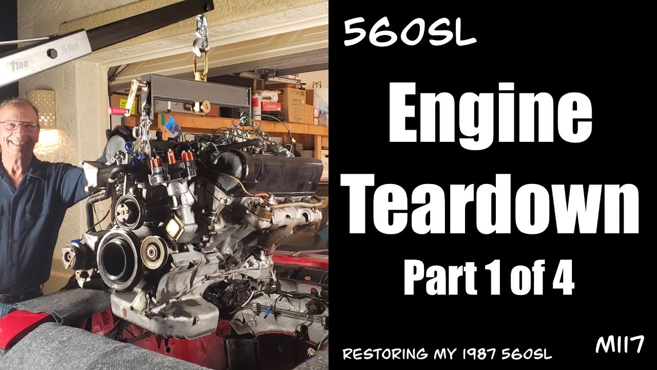 560SL - M117 Engine Teardown Part 1 of 4