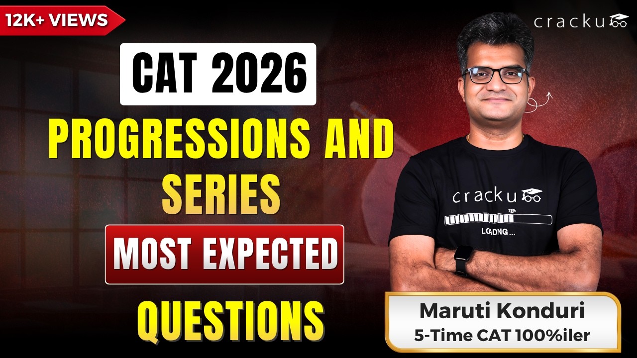 CAT 2026 Quant Masterclass | Progressions & Series Expected Questions | By Maruti Sir (CAT 100%iler)