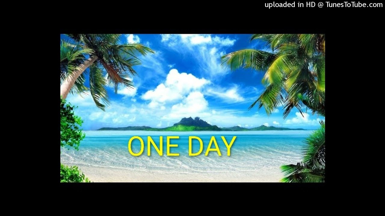 one day