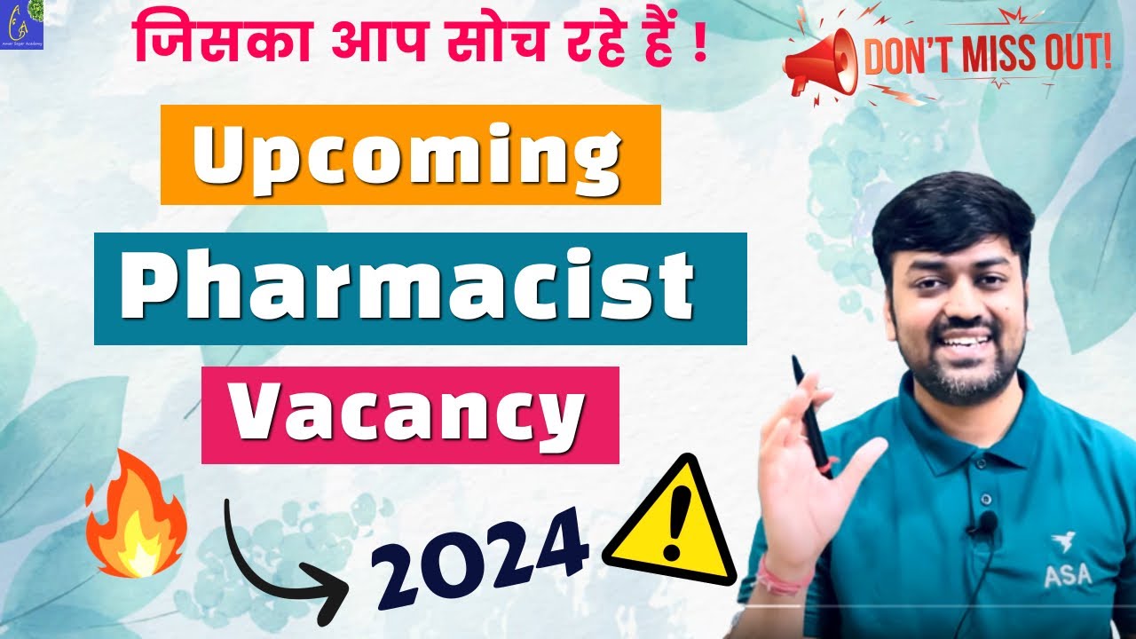 Pharmacist Vacancy 2024 || Upcoming Pharmacist Vacancy 2024 || Pharma Government Vacancy 2024 || Job