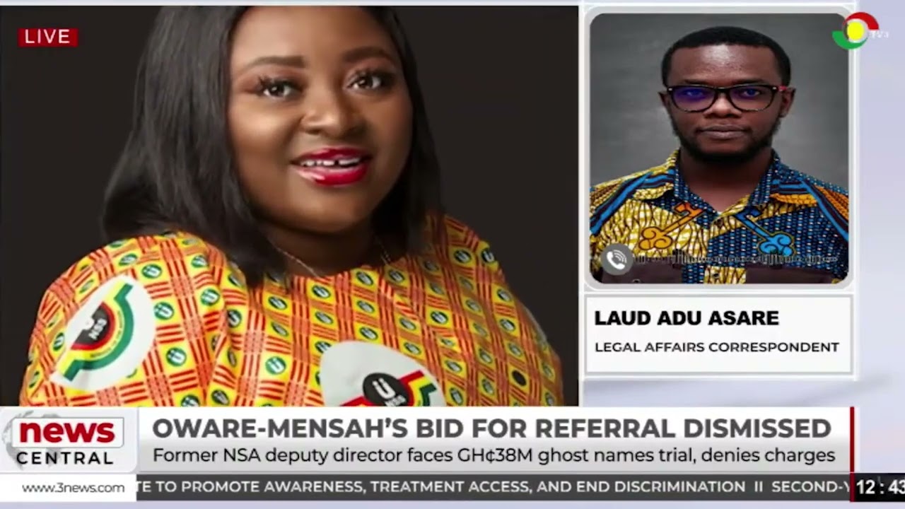 High court rejects Gifty Oware-Mensah’s application; GH¢38M NSA trial set to proceed