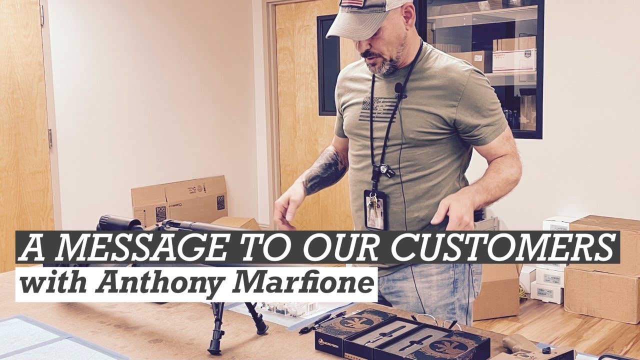 A Message to our Customers with Anthony Marfione