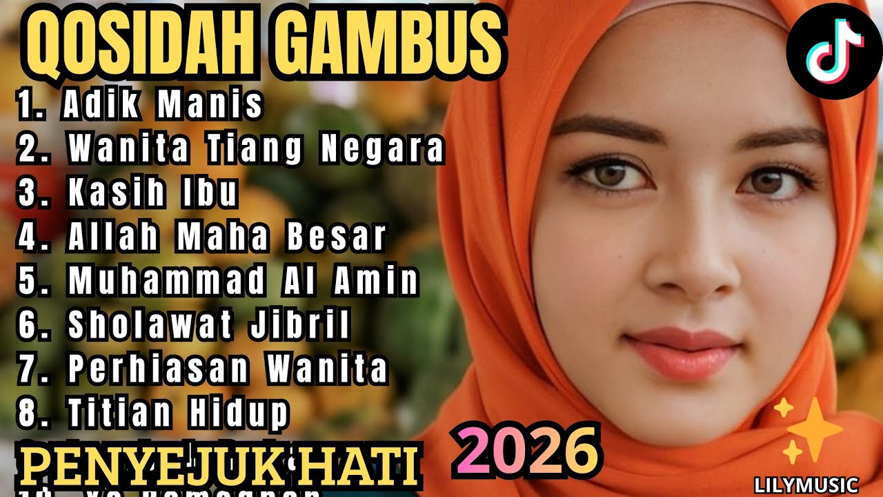 TOP HITZ KOLEKSI TERMAHALL QOSIDAH GAMBUS 2026‼️PALING BANYAK DI CARI/ MUSIK ISLAMI ENAK DI DENGAR 