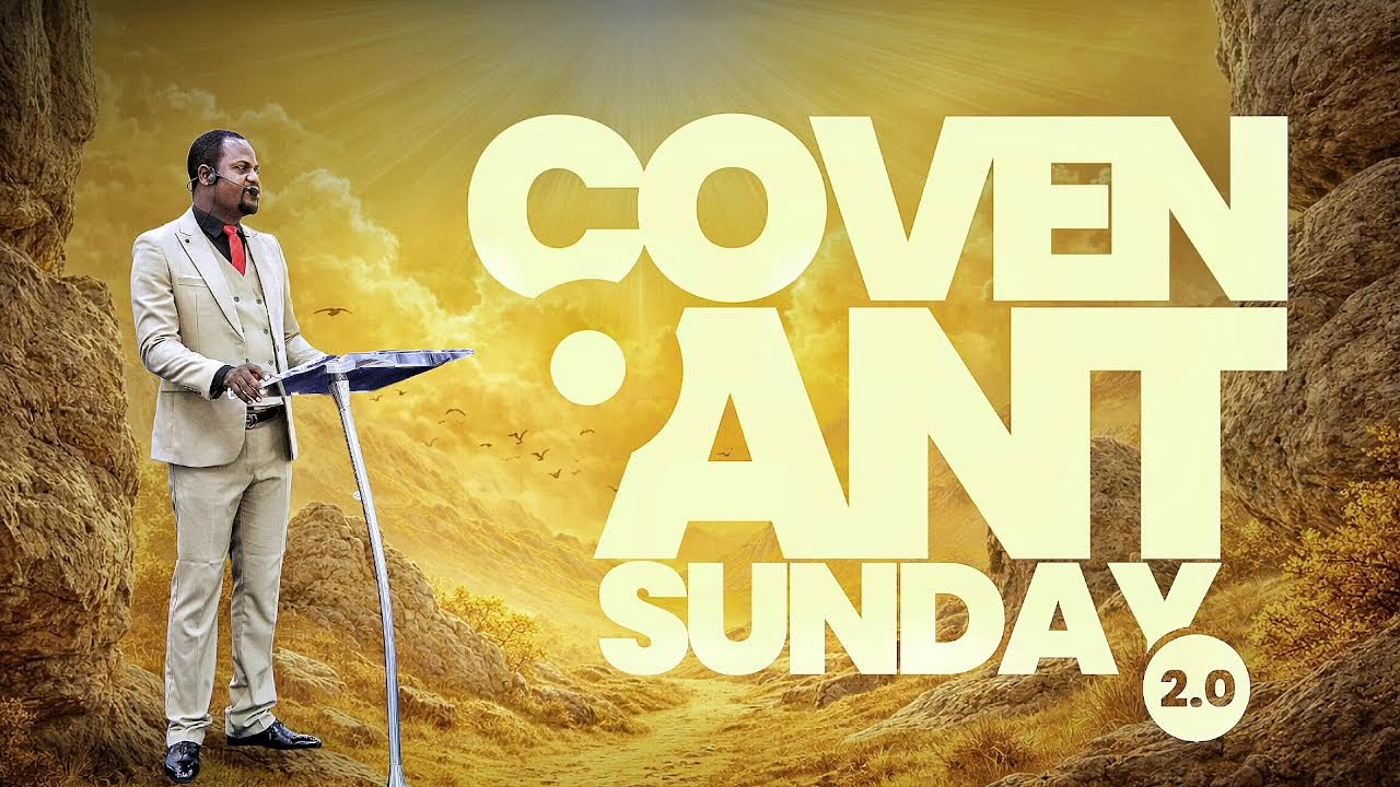COVENANT SUNDAY SERVICE 2.0