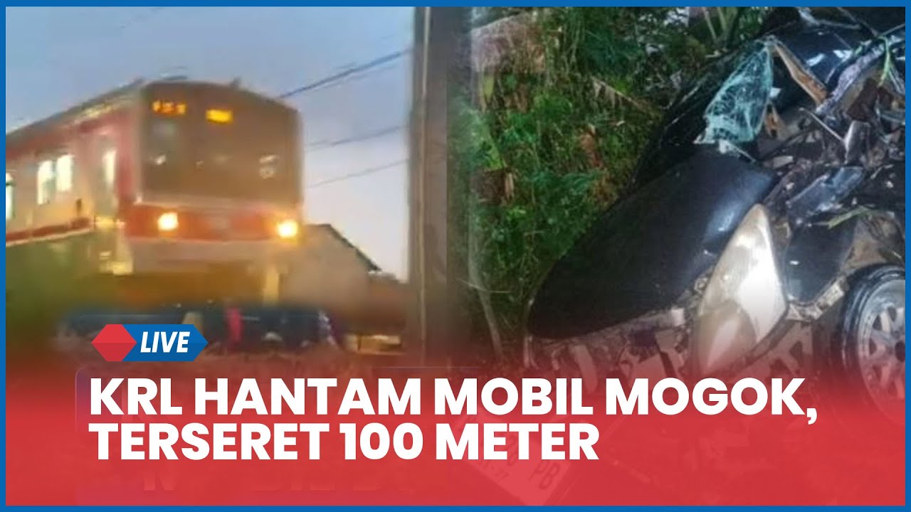 🔴 Detik-detik KRL Tujuan Bogor Hantam Mobil Mogok di Perlintasan, Terseret 100 Meter hingga Ringsek