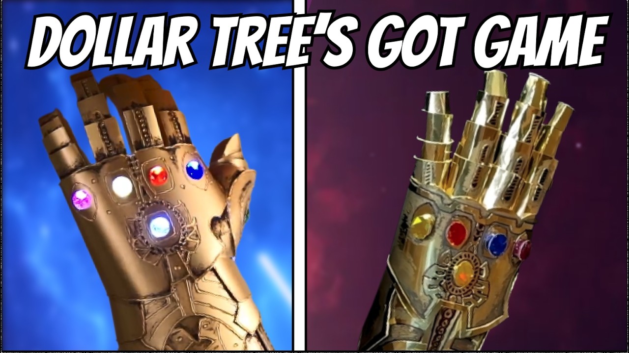 Who Made a Better Dollar Store INFINITY GAUNTLET??