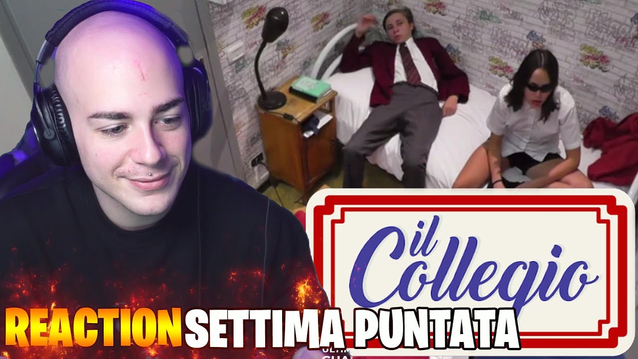 PANETTY REACTION A "IL COLLEGIO" SETTIMA PUNTATA con ENKK