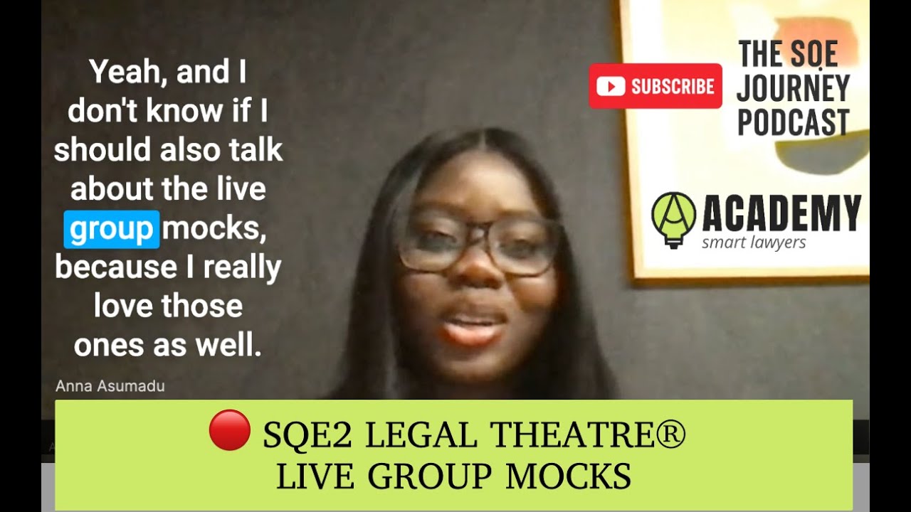 🎥 SQE2 Oral Mocks & Legal Theatre&reg;