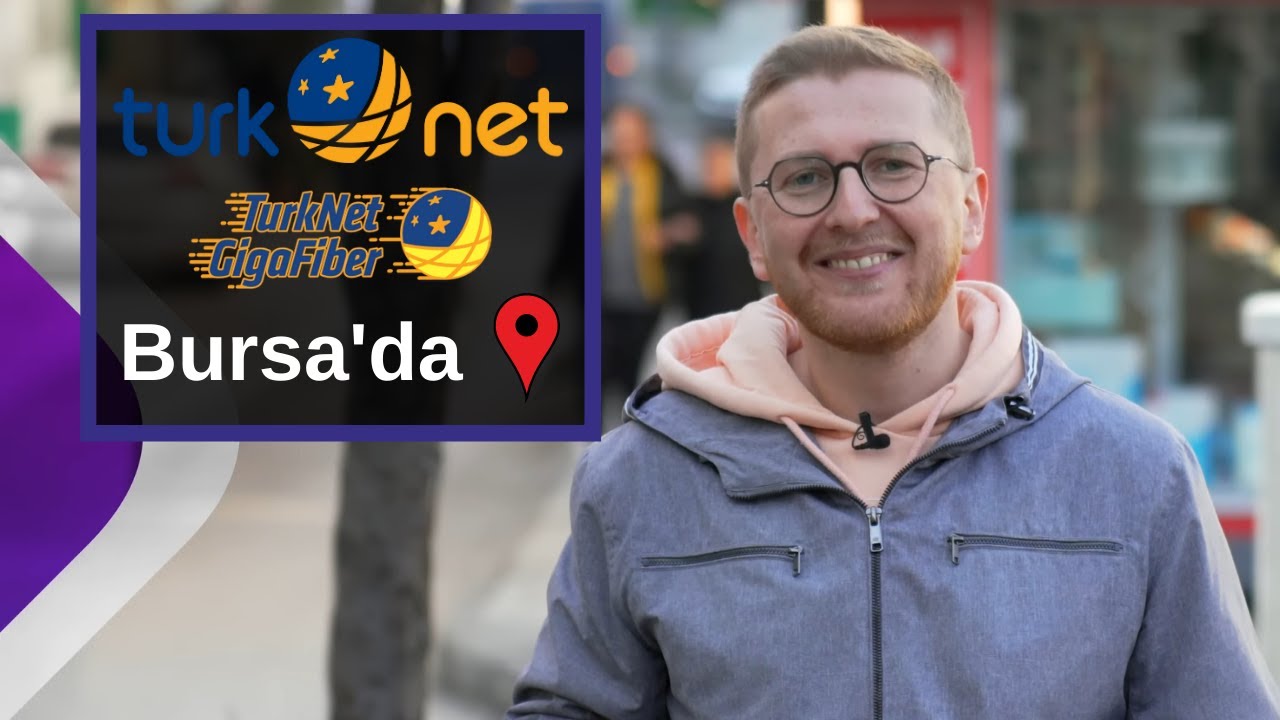 TurkNet Gigafiber Bursa'ya Geldi! Gittik, Yerinde G&ouml;rd&uuml;k ve Sorduk!