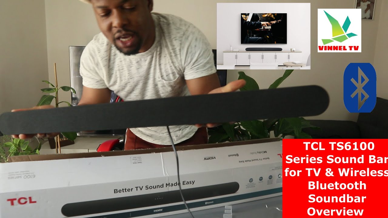 TCL TS6100 Series Sound Bar for TV & Wireless Bluetooth Soundbar Overview