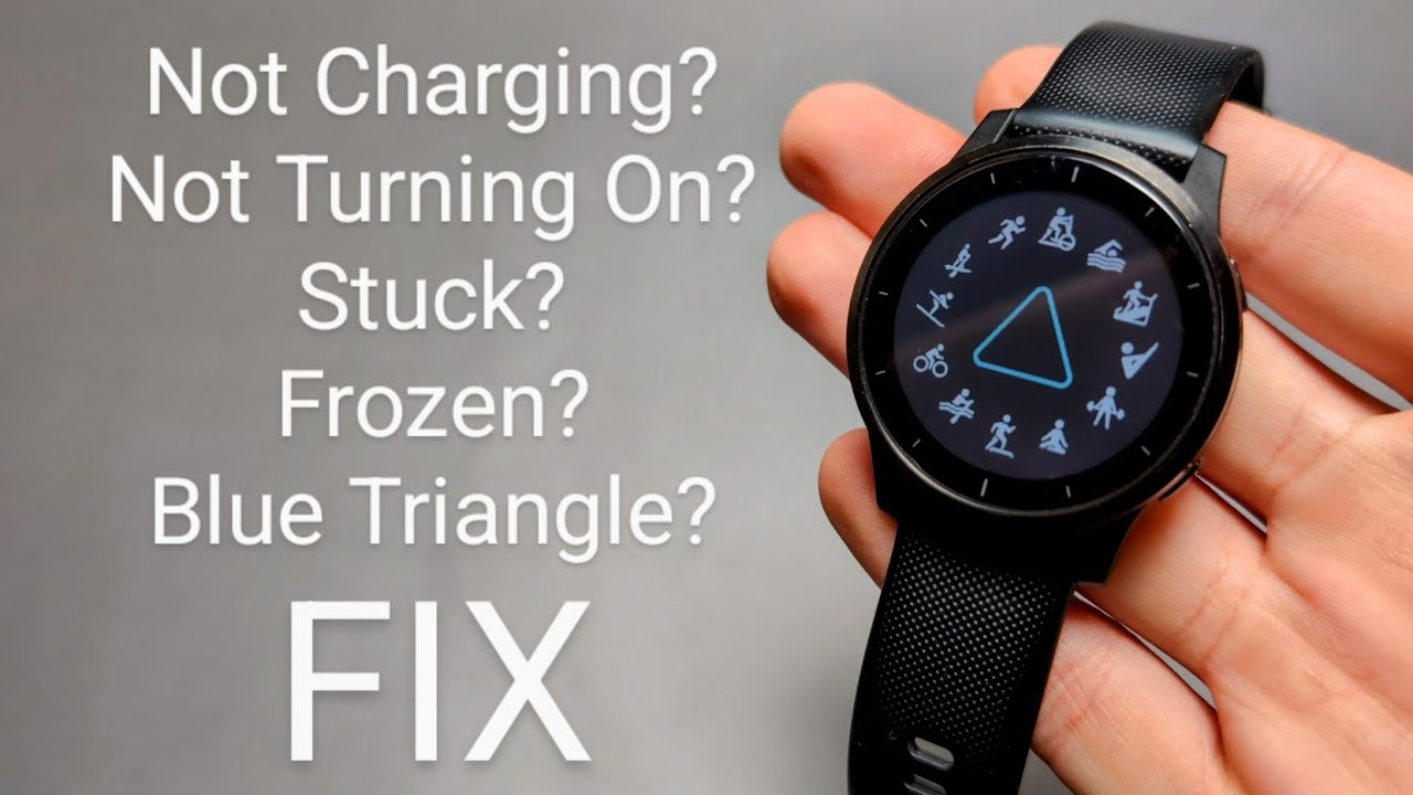 FIX - Any Garmin Watch - Doesn't Turns On , Not Charging, Dead, No Response ,Frozen Blue Triangle