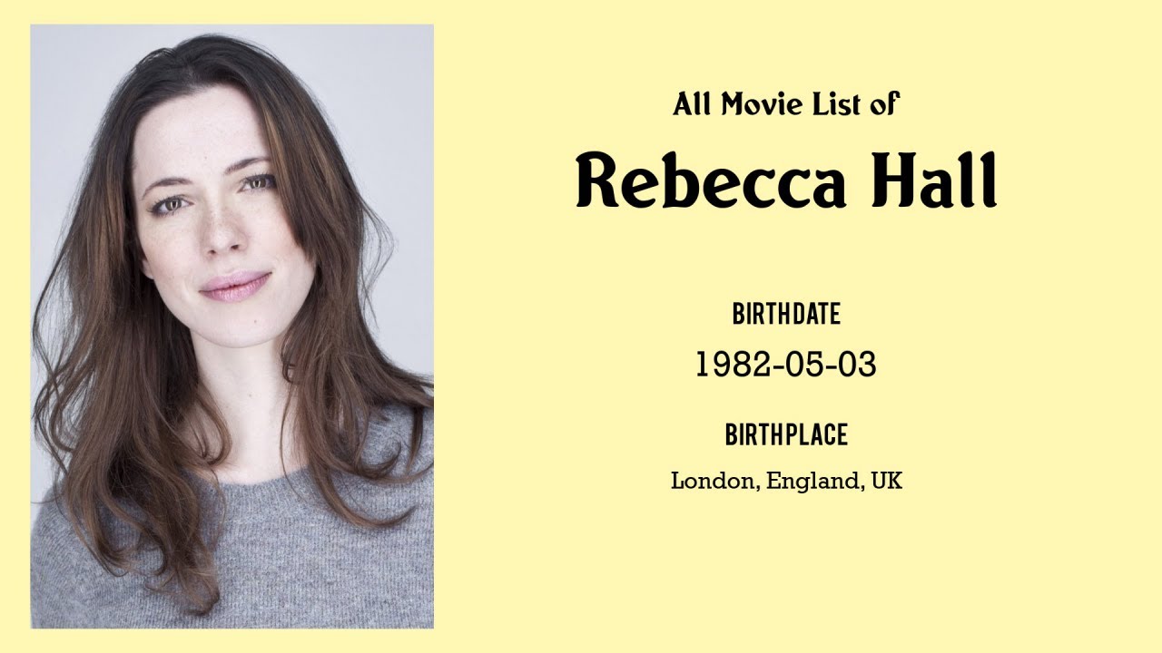 Rebecca Hall Movies list Rebecca Hall| Filmography of Rebecca Hall