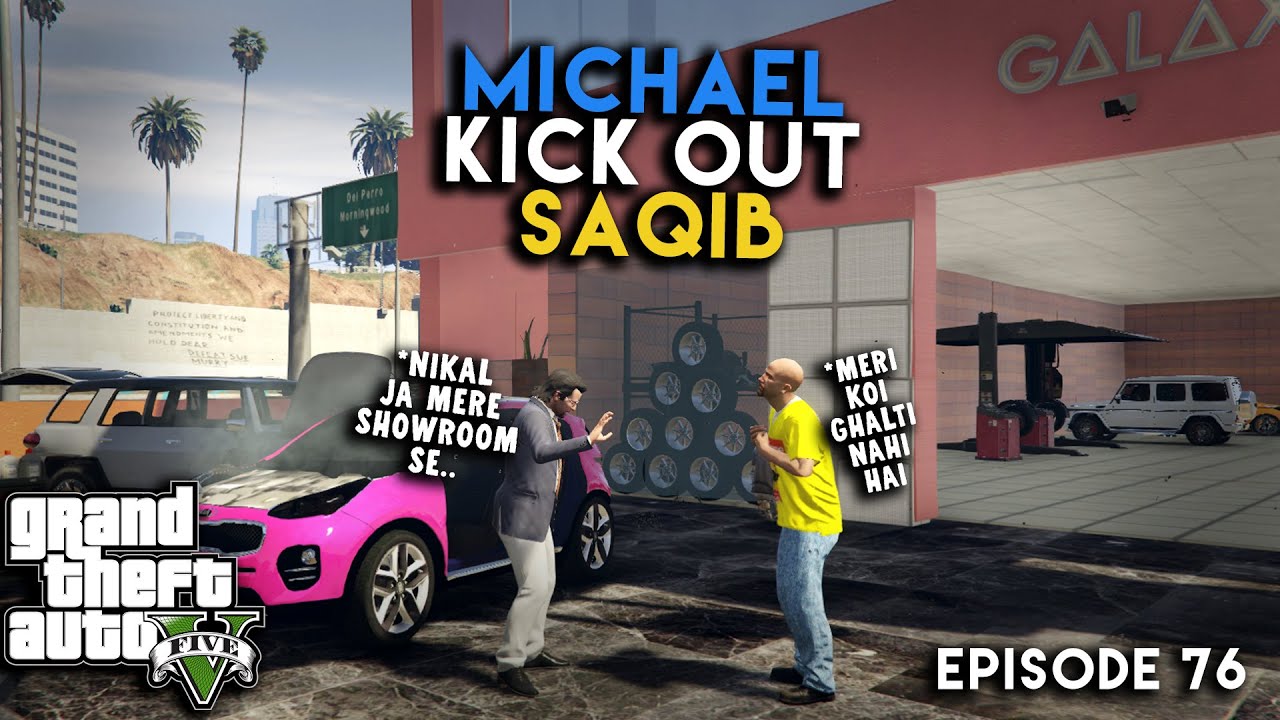 42 - Michael kick Out Saqib From Showroom | Ep #76 | Gta 5 Mods | Urdu