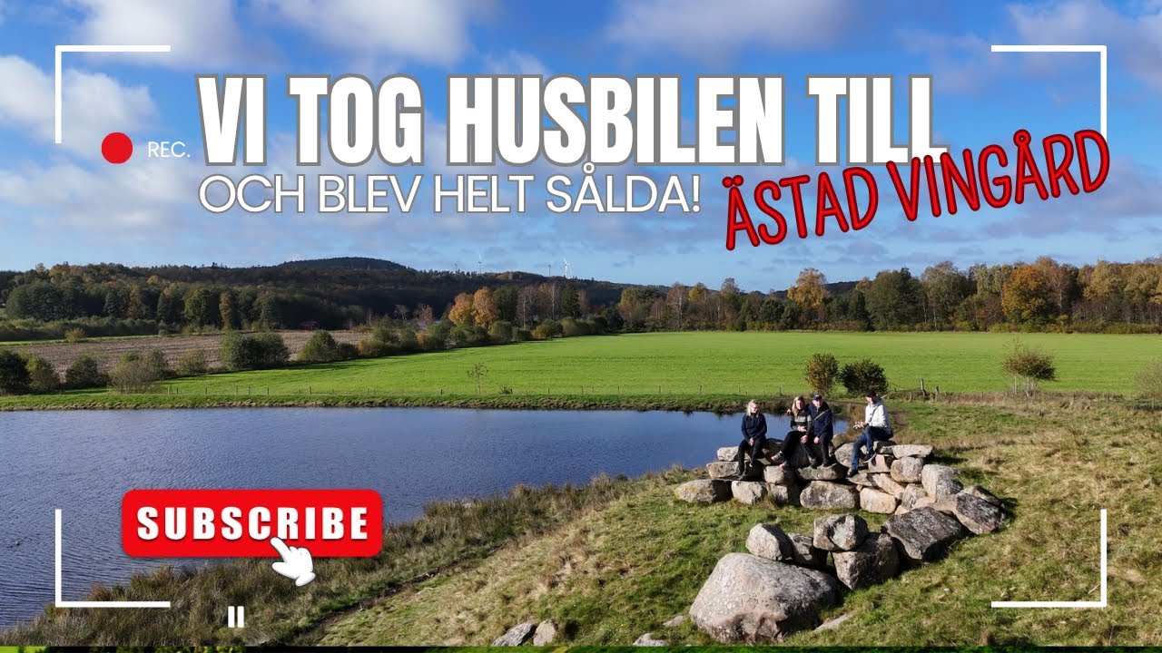 Lyx, natur och vinprovning – vår helg på Ästad Vingård