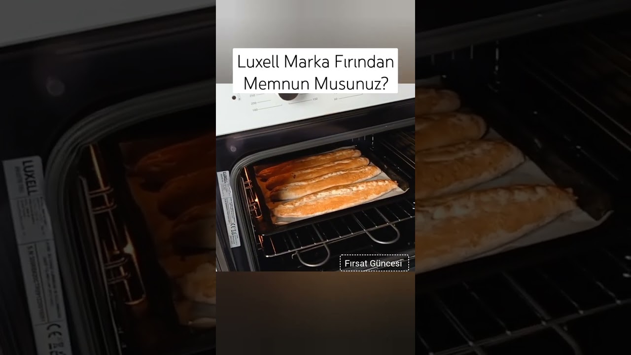 Luxell Marka Fırından Memnun Musunuz? #k&uuml;&ccedil;&uuml;kevaletleri #luxell #ankastre #reklam değildir.