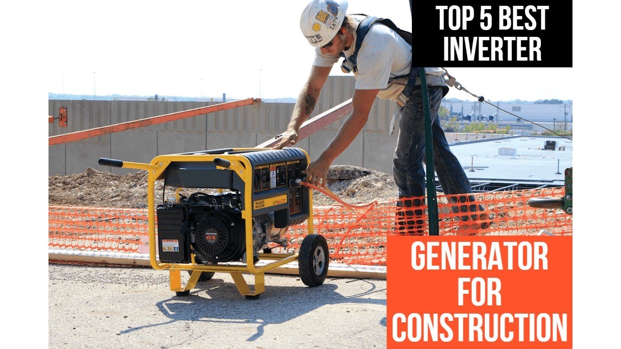 Top 5 Best Inverter Generator For Construction In 2024