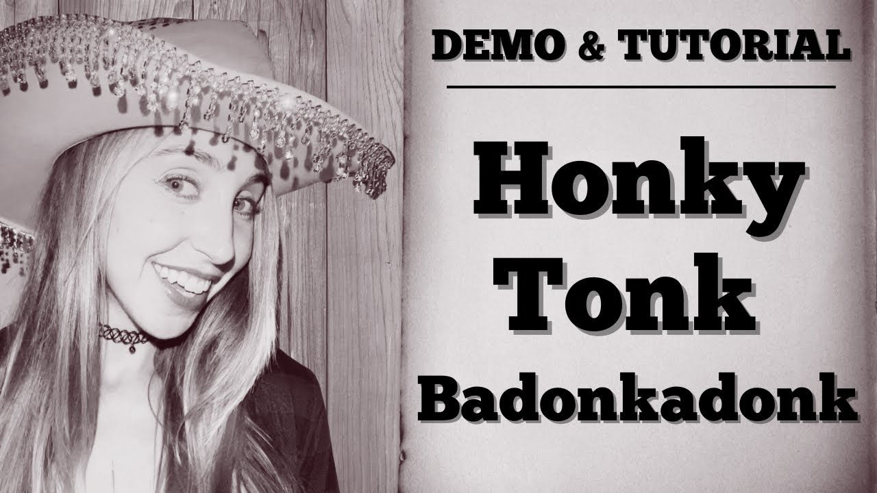 LINE DANCE DEMO & TUTORIAL - Badonkadonk