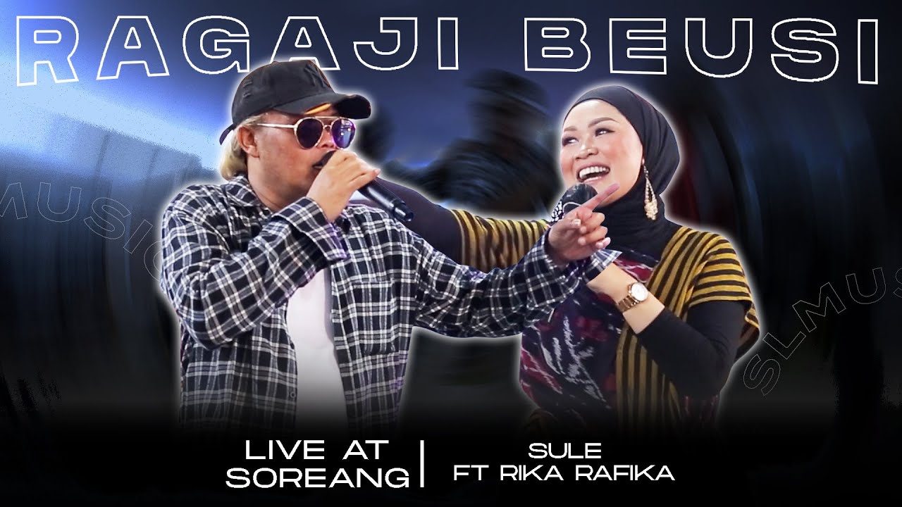 RAGAJI BESI - SULE FT RIKA RAFIKA (LIVE AT SOREANG)