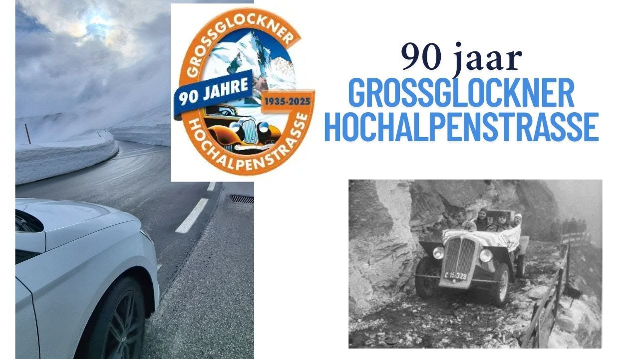 90 jahre Grossglockner Hochalpenstrasse