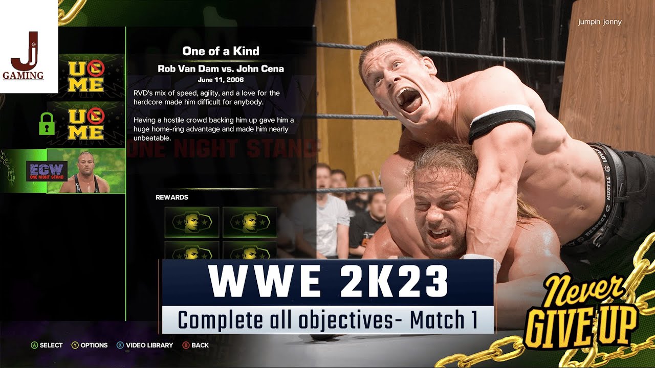 WWE 2K23 Showcase match 1 complete all objectives ECW one night stand Rob Van dam VS John Cena