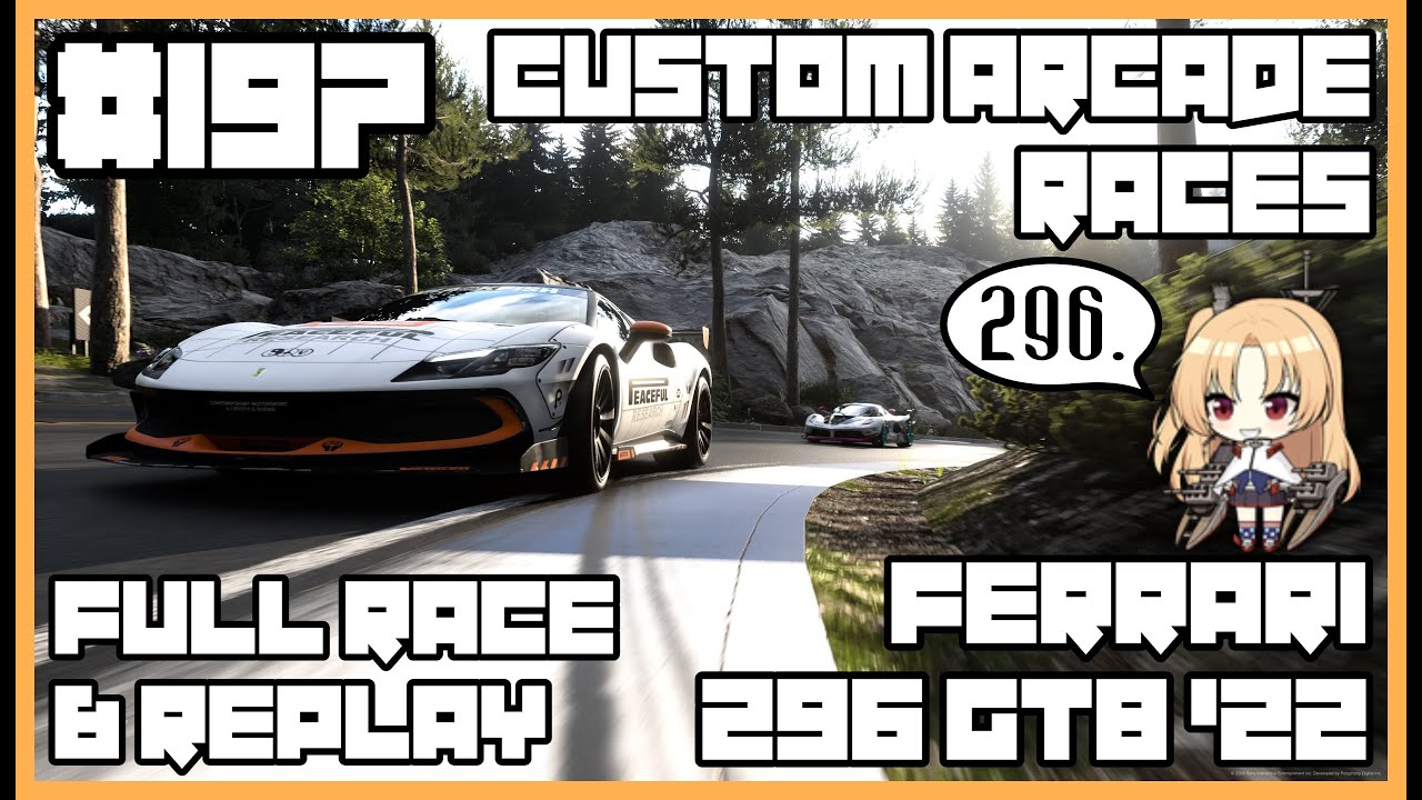 [Gran Turismo 7] Custom Arcade Races | Ferrari 296 GTB '22 | Full Race & Replay | 