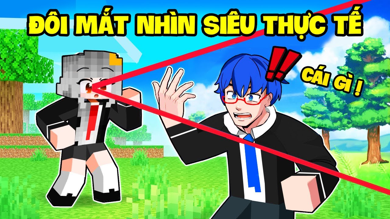 SAMMY BẤT NGỜ CÓ ĐÔI MẮT NHÌN SIÊU THỰC TẾ TRONG MINECRAFT